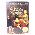 The Romantic Generation/ Charles Rosen (著) /Harvard University Press