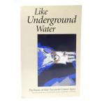 Like Underground Water: The Poetry of Mid-Twentieth Century Japan