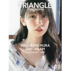 TRIANGLE magazine 日向坂46金村美玖cover 02/中村和