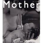 Mother いのちが生まれる/宮崎雅子