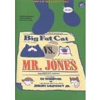  большой *fato* кошка VS Mr. * Jones / направление гора ../.......