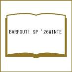 〔予約〕BARFOUT! SPECIAL EDITION WINTER 2026 / MOVILIST SixTONES/ブラウンズブックス