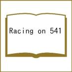 Racing on 541