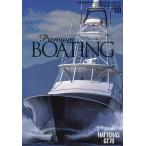 プレミアム・ボーティング THE MAGAZINE FOR SOPHISTICATED BOATING & SAILING LIFE VOL.08