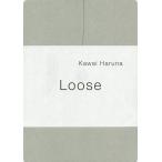 Loose/KawaiHaruna
