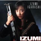 ＩＺＵＭＩ／五十嵐いづみ