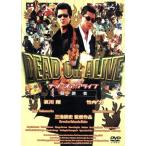 ＤＥＡＤ　ＯＲ　ＡＬＩＶＥ　犯罪者／哀川翔,竹内力,小沢仁志,杉田かおる,田口トモロヲ,大杉漣,石橋蓮司,三池崇史（監督）