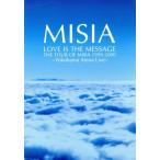 LOVE IS THE MESSAGE THE TOUR OF MISIA 1999-2000/MISIA