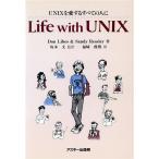 Life with UNIX UNIX. love делать все. человек .ASCII books/ Don Live ( автор ), солнечный ti отсутствует la( автор ),