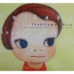 Lullaby Supermarket литературное искусство серии / Nara прекрасный .( автор )