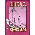 LOCAL SESSION In Eastern Samar/ボウ・ヤング
