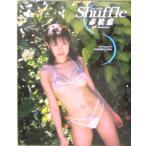 赤松恵 Shuffle 赤松恵写真集/赤松恵,会田定広