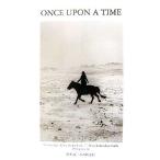 ONCE UPON A TIME Picturesque Tales by the Fish Who Walked on Earth 1982-present/椎名誠(著者)