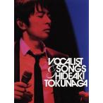 VOCALIST&SONGS〜通算1000回メモリアル・ライヴ(初回限定版)/徳永英明(徳永英明)