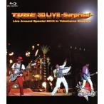 ＴＵＢＥ　３Ｄ　ＬＩＶＥ−Ｓｕｒｐｒｉｓｅ！−Ｌｉｖｅ　ａｒｏｕｎｄ　Ｓｐｅｃｉａｌ　２０１０　ｉｎ　Ｙｏｋｏｈａｍａ　Ｓｔａｄｉ