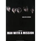 楽譜　ＭＡＮ　ＷＩＴＨ　Ａ　ＭＩＳＳＩＯＮ／クラフトーン(著者),丸山正剛(著者)