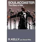 SOULACOASTER R* Kelly автобиография /R. Kelly, David litsu[ работа ],.. насекомое [ Япония версия ..]