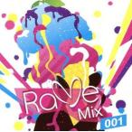 Rave Mix 001/(オムニバス),アーミン・ヴァン・ビューレン,アヴィチー,ニッキー・ロメロ,ベニー・ベナッシ