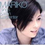 ＭＡＲＩＫＯ　Ｓｉｎｇｓ　Ｋａｒｅｎ　Ｃａｒｐｅｎｔｅｒ／井手麻理子