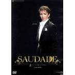 ＳＡＵＤＡＤＥ／宝塚歌劇団月組