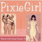 ピクシー・ガール〜ワーナー・ガール・グループ・ナゲッツ Vol.1/(V.A.),ダイアン・リネイ,リネット・ウェスト,