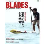 BLADES(Vol.5) STAND UP PADDLE BOARD MAGAZINEei Mucc 3240/? выпускать фирма 