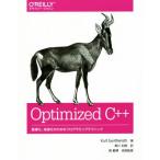 Optimized C++/Kurt Guntheroth( автор ), Kurokawa выгода Akira ( перевод человек ), остров ..