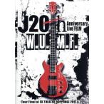 J 20th Anniversary Live FILM [W.U.M.F.] -Tour Final at EX THEATER ROPPONGI 2017.6.25-/J(LUNA SEA)