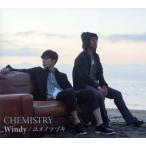 Ｗｉｎｄｙ／ユメノツヅキ（初回生産限定盤）（ＤＶＤ付）／ＣＨＥＭＩＳＴＲＹ