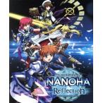 魔法少女リリカルなのはReflection(特装版)(Blu-ray Disc)/都築真紀(原作、脚本),田村ゆかり(高町なのは