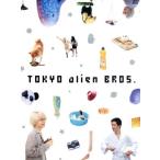 トーキョーエイリアンブラザーズ/伊野尾慧