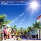 27th Avenue LA Trio Featuring Abraham Laboriel, Russell Ferrante &amp; Patrice Rushen/神保彰(ds、prog),エイブラ