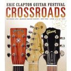 [ импорт версия ]CROSSROADS ERIC CLAPTON GUITAR FESTIVAL(Blu-ray Disc)/ Eric *klap тонн 