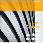 mid century modern/ Lois Crayon 