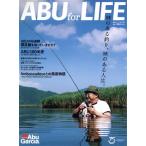 ABU for LIFE 別冊つり人/つり人社(編者)