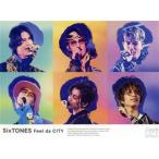 Feel da CITY(初回版)(Blu-ray Disc)/SixTONES
