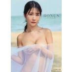 天羽希純写真集 BONUS/高橋慶佑(写真家),天羽希純(タレント)