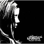 tig*yua*oun* отверстие / Chemical * Brothers 