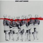 LAST DANCE/ZOO