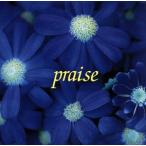 PRAISE/ Play z