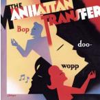 bap*du-*wap/ Manhattan * transfer 