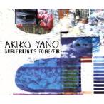 GIRLFRINDS FOREVER/ Yano Akiko 
