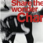 Share the wonder/11 years/Back then and Now/Char