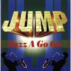 JUMP~JAZZ A GO GO/( сборник )