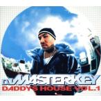 DADDY*S HOUSE VOL.1/DJ MASTERKEY