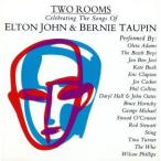 TWO ROOMS: CELEBRATING THE SONGS OF ELTON JOHN &amp; BERNIE TAUPIN( палец на ноге * салон s* super Star z*sing* L тонн * John )