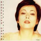  Manhattan * Dream / Shibata ..