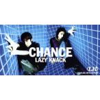 ＣＨＡＮＣＥ／ＬＡＺＹ　ＫＮＡＣＫ