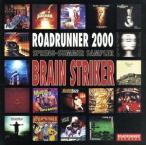 ROADRUNNER 2000 スプリング・サマー・サンプラー”ブレイン・ストライカー”/(オムニバス)