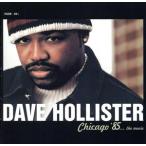 ショッピングホリスター シカゴ’85・・・ザ・ムーヴィー/デイヴ・ホリスター